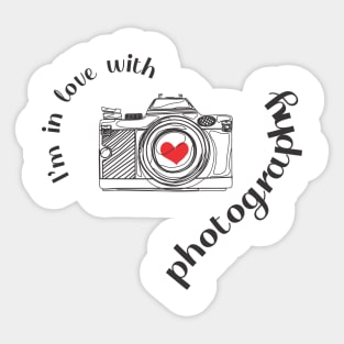 I'm in love with photographer Sticker